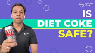 Is Diet Coke bad for health  MyHealthBuddy [upl. by Adai577]