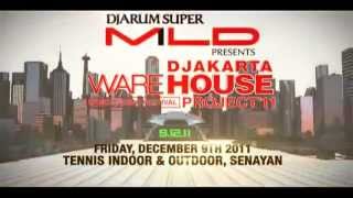 Djarum Super Mild  Djakarta Warehouse project 2011 [upl. by Fitts]