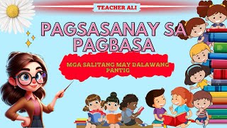 MAGBASA TAYO Salitang may dalawang pantig Kinder Grade 1 Grade 2  Teacher Ali [upl. by Muscolo661]