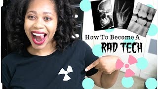 How To Become A Radiologic Technologist [upl. by Crosse]