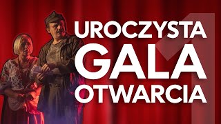 Dzień 1 GALA INAUGURUJĄCA  IX KURTYNA [upl. by Lillis]