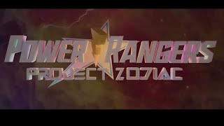 Power Rangers Project Zodiac Official Theme Song [upl. by Ytisahc639]