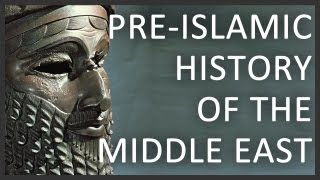 PreIslamic history of the Middle East [upl. by Erdnaid]