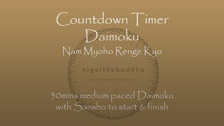 30mins mediumpaced Nam Myoho Renge Kyo  Daimoku ideal for Domei chanting [upl. by Prescott]