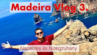 Madeira Vlog 3rész Ahol mindig jó az idő madeiravlog utazás [upl. by Fretwell]