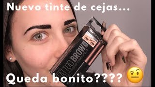 TATTOO BROW MAYBELLINEPONIENDOLO A PRUEBA¿DEJA LAS CEJAS BONITASMI OPINION [upl. by Mark682]