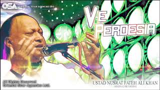 Ve Perdesia  Nusrat Fateh Ali Khan  complete full version  official HD video  OSA Worldwide [upl. by Arutek219]