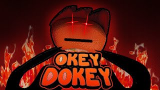 Okey Dokey [upl. by Iggep558]