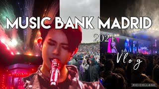 ❤️ MUSIC BANK MADRID 2024 VLOG 🎶✨ [upl. by Anaujait]