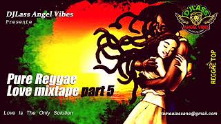 Pure Reggae Love Mixtape Part 5 Feat Busy Signal Chronixx Jah Cure Chris Martin Romain Virgo [upl. by Ellegna]