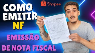 Como Emitir NF Na SHOPEE Aprenda Emitir Nota Fiscal Eletrônica Na Shopee [upl. by Jemimah]