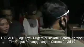 Dugem di tengah corona diskotik di Batam digerebek ada cewek lari [upl. by Nednil]