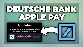 Deutsche Bank Karte Apple Pay einrichten  Tutorial [upl. by Wilhide128]