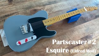 Partscaster 2 Esquire [upl. by Mcgray]