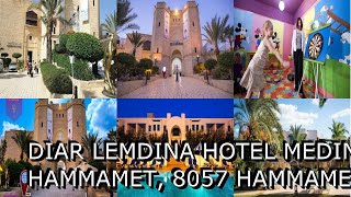 Diar Lemdina Hotel Medina Yasmine Hammamet 8057 Hammamet Tunisia AZ Hotels [upl. by Danika]