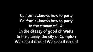 2Pac Ft Dr Dre Calfornia Love Lyrics [upl. by Drusy]