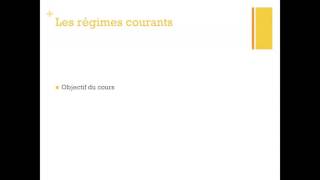 Extrait Cours régimes courants [upl. by Eenal]