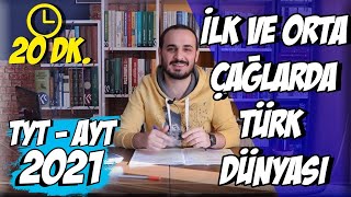 6 İlk ve Orta Çağlarda Türk Dünyası  TYT Tarih AYT Tarih  2021 [upl. by Ayrotal]