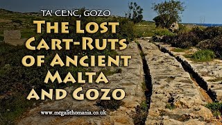 The Lost CartRuts of Ancient Malta and Gozo  Ta Cenc Gozo  Megalithomania [upl. by Delores]