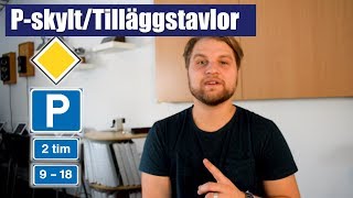 Parkeringskylt och tilläggstavlor [upl. by Vipul]