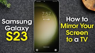 Samsung Galaxy S23 How to Mirror Your Screen to a TV Screen Mirroring  Play on TV  H2techvideos [upl. by Iormina788]