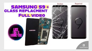 Samsung S9 plus glass replacement [upl. by Oicelem962]