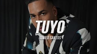 Romeo Santos  Tuyo  Letra [upl. by Laroy541]