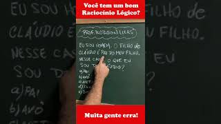 🔥 Você é bom em Raciocínio Lógico Shorts  VÍDEOS CURTOS  Prof Robson Liers [upl. by Beaudoin3]