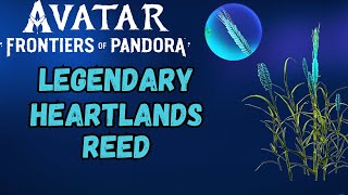 Legendary Heartlands Reed  The Sky Breaker  Avatar Frontiers Of Pandora [upl. by Ardnasak]