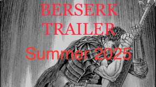 Berserk Trailer Summer 2025 by studioECLYPSE amazon berserk trailer berserker manga [upl. by Vaasta723]