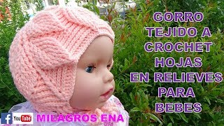 PARTE 1 Gorro a crochet HOJAS EN RELIEVES UNISEX para bebes PASO A PASO EN TUTORIAL [upl. by Karita]