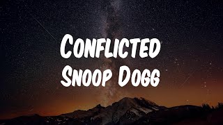 Snoop Dogg  Conflicted feat Nas Lyric Video [upl. by Joby770]