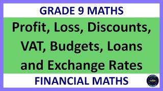 Grade 9 Maths Term 1 Lesson 5 Revising Grade 8 Financial Maths [upl. by Wassyngton]