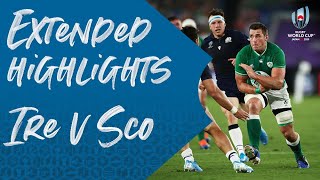 Extended Highlights Ireland 273 Scotland  Rugby World Cup 2019 [upl. by Odel830]