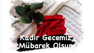 Kadir Gecesi Duası 🤲  2023 Resimli Kandil Mesajları🌹 Kadir Gecesi [upl. by Llenel]