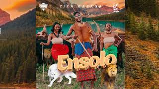 Ziza Bafana  Ensolo Official Audio [upl. by Droffig]