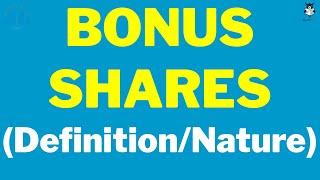 What is Bonus Share  Bonus Issue [upl. by Franek]