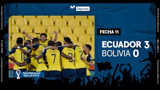 ECUADOR vs BOLIVIA 30 Resumen y GOLES del partido  FECHA 11  ELIMINATORIAS QATAR 2022 ⚽ [upl. by Sisto]