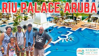 Riu Palace Aruba ALL INCLUSIVE Resort for A Day Pass Full Tour and HONEST REVIEW [upl. by Cave]