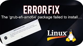 FIX The grubefiamd64signed package failed to install Linux Distros Installation UEFI Mode [upl. by Ylloj]