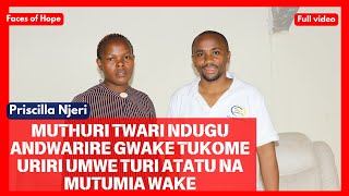 Muthuri wanyendaga andwarire gwake tuikarage na mutumia wake o tukionanaga kimwiriPriscilla Njeri [upl. by Powel213]