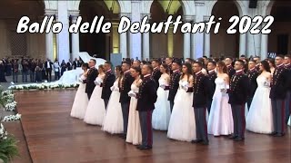 ✅ Ballo delle Debuttanti 2022  Accademia Militare di Modena [upl. by Ynohtnakram299]