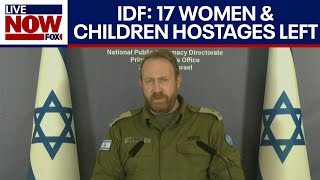 Israel Defense on hostages 17 women amp children Hamas hostages remain  LiveNOW from FOX [upl. by Deelaw]