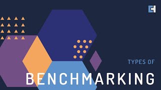 Types of Benchmarking [upl. by Four]