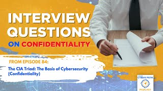 Confidentiality related Interview Questions [upl. by Ahsitak]