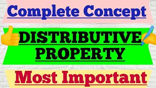 8th 11DISTRIBUTIVE PROPERTY  Rational Numbers very IMPORTANT topic MUST watch once [upl. by Anahahs]