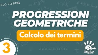 Progressioni geometriche  calcolo dei termini  3 [upl. by Vasta]