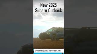 Come Test Drive the Brand New 2025 Subaru Outback Models at Lithia Reno Subaru [upl. by Horick227]