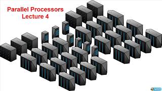 Parallel Processors Lecture 4 Arabic [upl. by Aubrie]