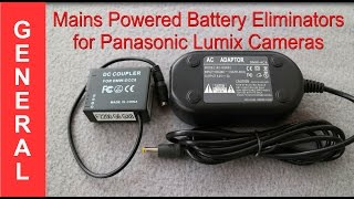 Powering Panasonic Lumix Cameras with Mains Adaptors [upl. by Areek756]